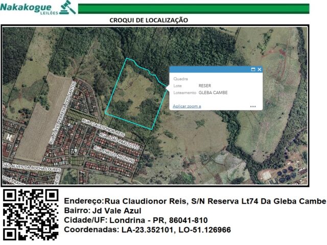 ÁREA DE TERRAS MEDINDO 117.315,18M² METROS QUADRADOS, RESERVA, LOCALIZADA DENTRO DO LOTE 74 DA GLEBA CAMBE - RUA LUIZ CARVALHO DE ARAUJO, S/Nº (FINAL DA RUA), localizado em Londrina - PR
