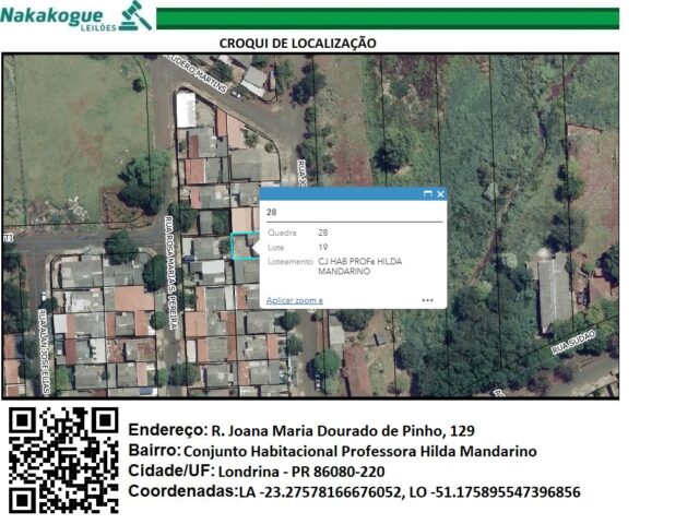 LOTE DE TERRAS SOB Nº 19, DA QUADRA Nº 28, COM A ÁREA DE 200,00M² - RUA JOANA MARIA DOURADO DE PINHO, 129, localizado em Londrina - PR