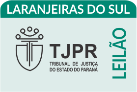1º Leilão - Varas da Infância de Laranjeiras do Sul/PR